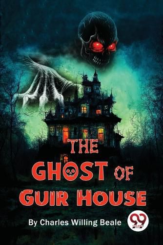 Cover image for The Ghost Of Guir House