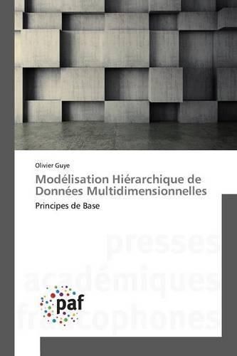 Cover image for Modelisation Hierarchique de Donnees Multidimensionnelles