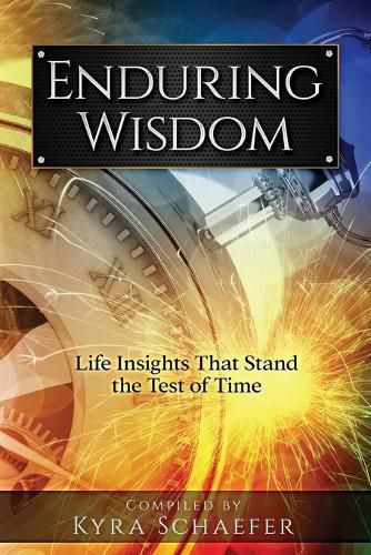 Cover image for Enduring Wisdom: Life Insights That Stand the Test of Time