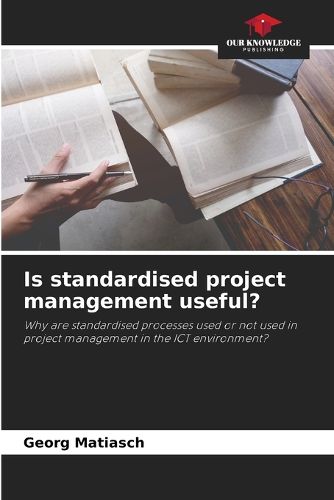 Cover image for Is standardised project management useful?