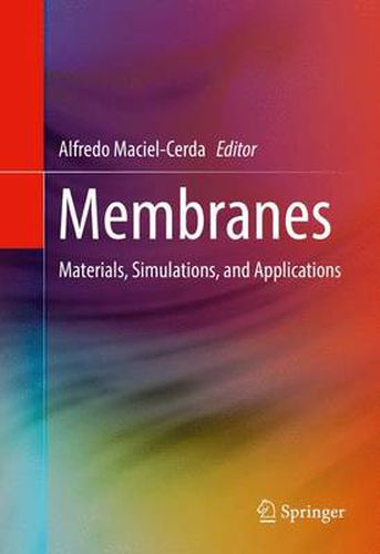 Cover image for Membranes: Materials, Simulations, and Applications