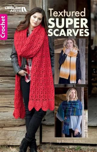 Cover image for Textured Super Scarves Crochet