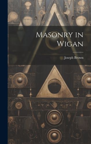 Masonry in Wigan