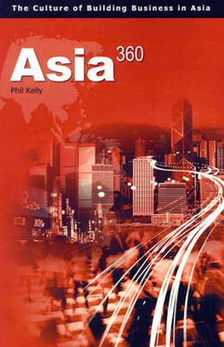 Cover image for Asia360: The Culture of Building Businesses in Asia