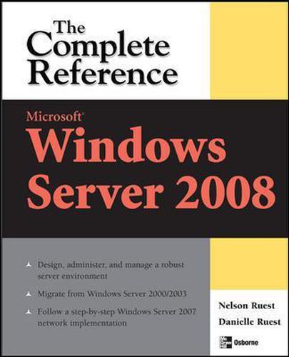 Cover image for Microsoft Windows Server 2008: The Complete Reference