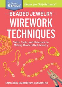 Cover image for Beaded Jewelry: Wirework Techniques