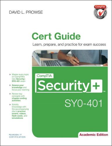 Cover image for CompTIA Security+ SY0-401 Cert Guide, Academic Edition