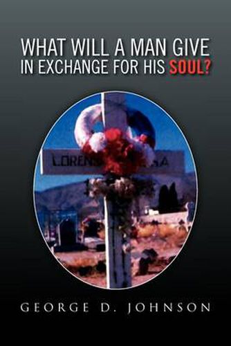 Cover image for What Will a Man Give in Exchange for His Soul?