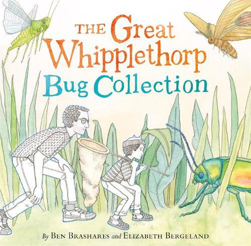 Cover image for The Great Whipplethorp Bug Collection