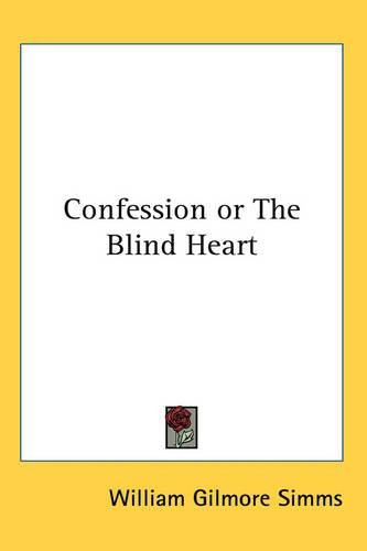 Cover image for Confession or The Blind Heart