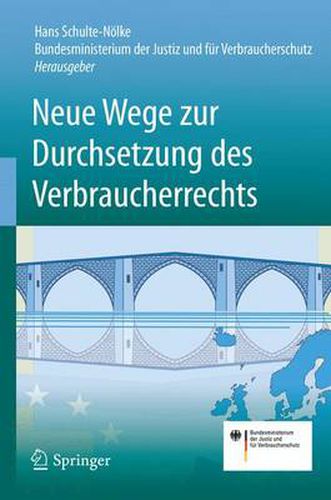 Cover image for Neue Wege Zur Durchsetzung Des Verbraucherrechts