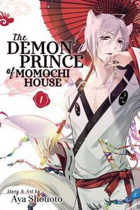 Cover image for The Demon Prince of Momochi House, Vol. 1