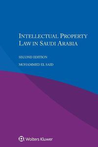 Cover image for Intellectual Property Law in Saudi Arabia