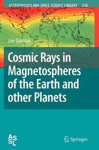 Cover image for Cosmic Rays in Magnetospheres of the Earth and other Planets