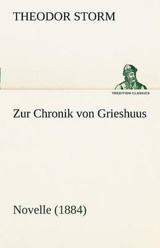 Cover image for Zur Chronik Von Grieshuus