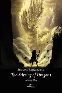 Cover image for THE STIRRING OF DRAGONS