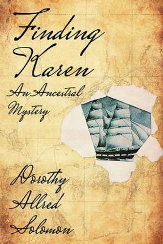 Cover image for Finding Karen: An Ancestral Mystery