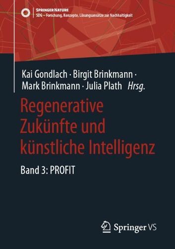 Cover image for Regenerative Zukuenfte und kuenstliche Intelligenz