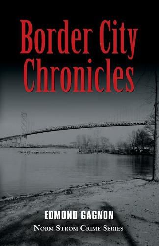 Cover image for Border City Chronicles