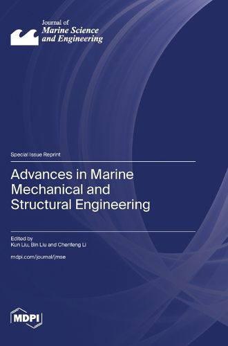 Cover image for Advances in Marine Mechanical and Structural Engineering