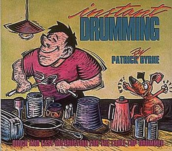 Cover image for Patrick Byrne: Instant Drumming