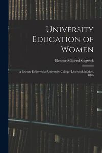 Cover image for University Education of Women