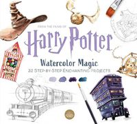 Cover image for Harry Potter Watercolor Magic: 32 Step-by-Step Enchanting Projects (Harry Potter Crafts, Gifts for Harry Potter Fans)