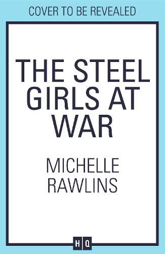 Steel Girls at War