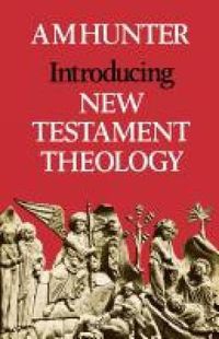 Cover image for Introducing New Testament Theology