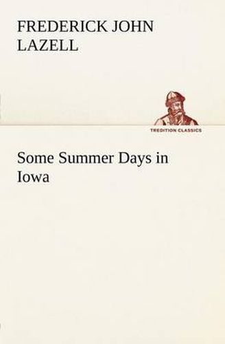 Cover image for Some Summer Days in Iowa