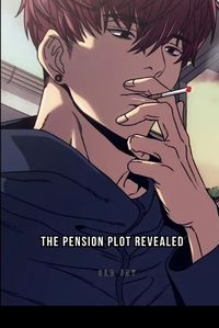 Cover image for The Pension Plot Revealed