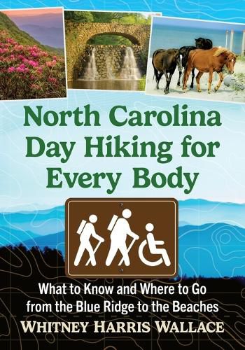Cover image for North Carolina Day Hiking for Every Body