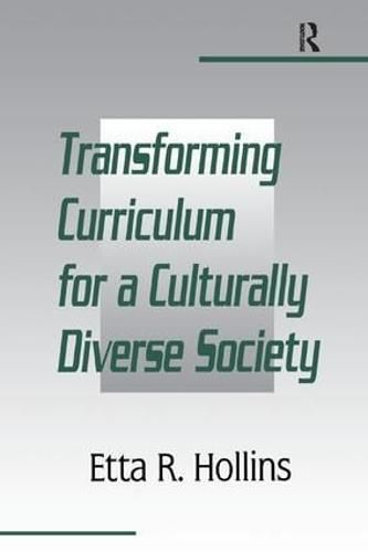 Cover image for Transforming Curriculum for a Culturally Diverse Society