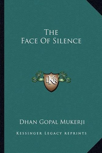 The Face of Silence