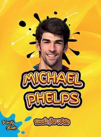 Cover image for Michael Phelps Book for Kids