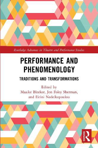 Cover image for Performance and Phenomenology: Traditions and Transformations