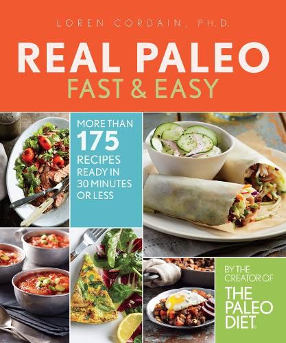 Cover image for Real Paleo Fast & Easy