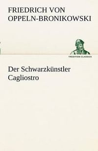 Cover image for Der Schwarzkunstler Cagliostro