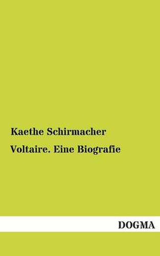 Cover image for Voltaire. Eine Biografie