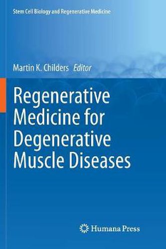 Cover image for Regenerative Medicine for Degenerative Muscle Diseases