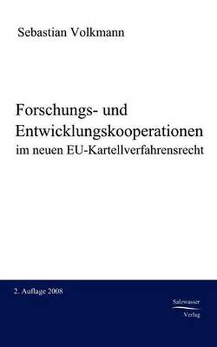 Cover image for Forschungs- und Entwicklungskooperationen im neuen EU-Kartellverfahrensrecht