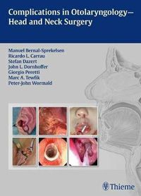 Cover image for Complications in Otolaryngology - Head and Neck Surgery