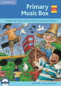 Cover image for Primary Music Box: Traditional Songs and Activities for Younger Learners