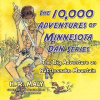 Cover image for The 10,000 Adventures of Minnesota Dan Series