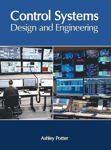 Cover image for Control Systems: Design and Engineering