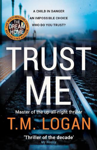 Cover image for Trust Me: From the million-copy Sunday Times bestselling author of THE HOLIDAY, now a major NETFLIX drama