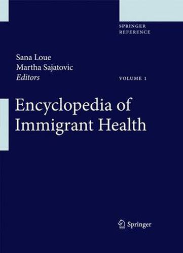 Cover image for Encyclopedia of Immigrant Health