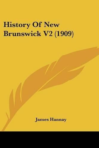 History of New Brunswick V2 (1909)