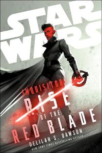 Cover image for Star Wars: Inquisitor: Rise of the Red Blade