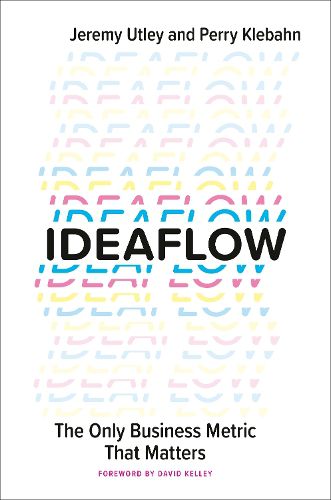 Cover image for Ideaflow: The Only Business Metric That Matters